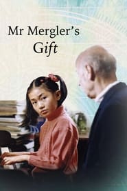 Poster Mr. Mergler's Gift 2005