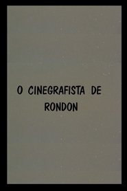 O Cinegrafista de Rondon (1979)