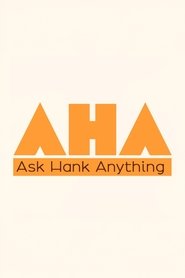 Poster Ask Hank Anything - Season 1 Episode 7 : Are baths dirty? 2025
