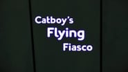 Catboy's Flying Fiasco