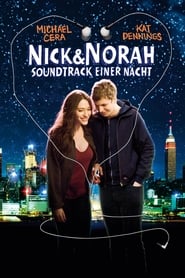 Nick und Norah - Soundtrack einer Nacht (2008)