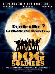 Dog Soldiers 2002 Film Complet en Francais Streaming Gratuit