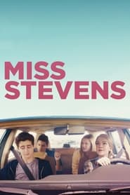 مشاهدة فيلم Miss Stevens 2016 مترجم اونلاين