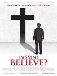 Do You Believe? постер