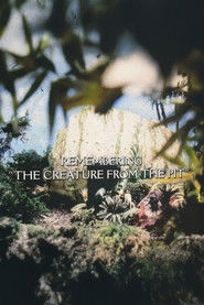 Remembering Creature from the Pit