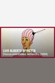 Spinetta. Discos esenciales: Almendra