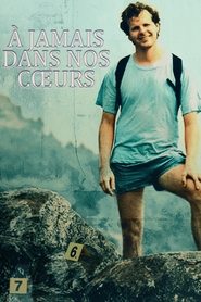 Voir À jamais dans nos cœurs serie en streaming