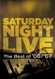 Poster Saturday Night Live: The Best of '06/'07