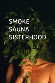 Smoke Sauna Sisterhood