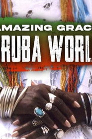 Amazing Grace: YorubaWorlds