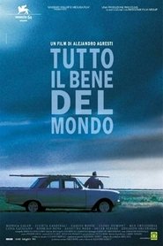 Tutto il bene del mondo) Tutto il bene del mondo (2004)
