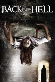 Back from Hell (2012) HD