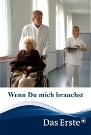 Poster Wenn du mich brauchst 2006