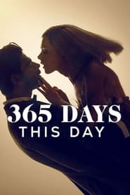 365 Days: This Day (2022) Hindi English Dual Audio Romance | WEB-DL | Bangla Subtitle | Google Drive
