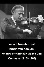 Poster Yehudi Menuhin und Herbert von Karajan – Mozart: Konzert für Violine und Orchester Nr. 5