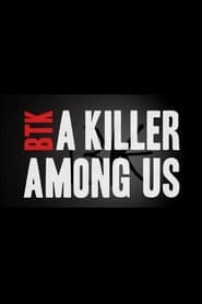 BTK: A Killer Among Us постер