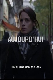 Regarder Aujourd'hui Film En Streaming  HD Gratuit Complet