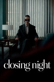 Closing Night постер