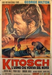 Kitosch, the Man Who Came from the North