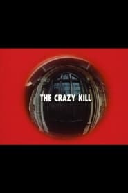 Poster The Crazy Kill