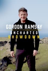 Gordon Ramsay: Uncharted Showdown Season 1 Episode 1