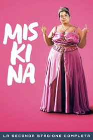 Locandina di Miskina Stagione 2