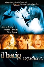 Il bacio che aspettavo (2007)