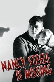 Nancy Steele Is Missing! постер