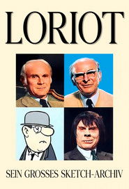 Loriot - Sein gro&szlig;es Sketch-Archiv (1997)
