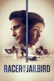 Poster Racer and the Jailbird 2017