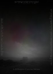 Poster The Strange House in the Mist 2018