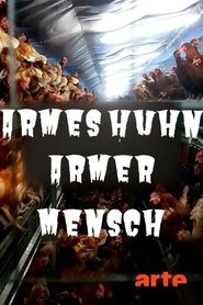 Poster Armes Huhn – armer Mensch 2019