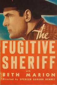 The Fugitive Sheriff streaming