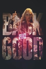 Poster Back for Good 2017 Poster Back for Good 2017