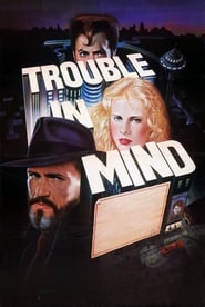 Trouble in Mind постер