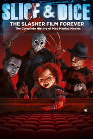 Slice and Dice: The Slasher Film Forever постер