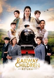 Film streaming | Voir The Railway Children Return en streaming | HD-serie