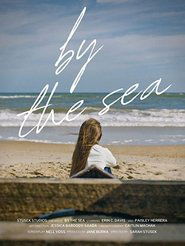By the Sea) By the Sea (2022)
