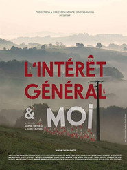Poster for L'intérêt général & moi