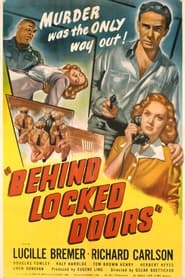 Behind Locked Doors постер