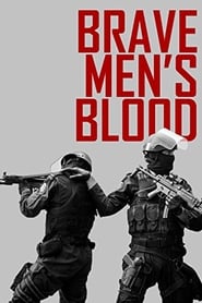 Poster Brave Men's Blood 2014