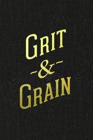 Poster Grit and Grain: The Story of Bourbon County Stout 2015