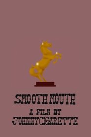 Smooth Mouth (2021)