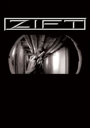 Full Cast of Zift