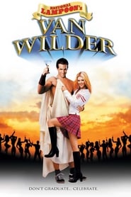 National Lampoon's Van Wilder ネタバレ