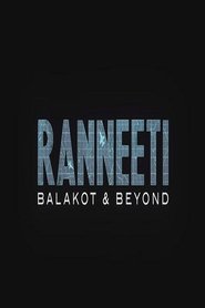 Ranneeti: Balakot & Beyond poster