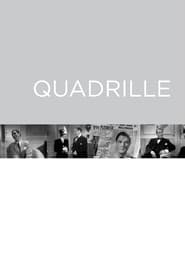 Voir film Quadrille en streaming HD