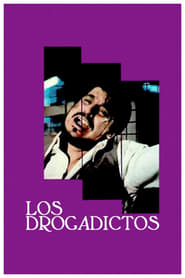 Poster Los drogadictos