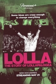 Poster Lolla: The Story of Lollapalooza 2024