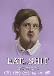 Poster Eat My Shit